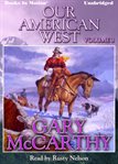 Our American West. Volume 3 cover image