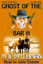 Cover image for Ghost of the Bar H