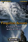 Forgotten arrows cover image