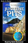 Just the pits: a Hetta Coffey mystery cover image