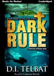 Dark rule: a Christian suspense novel cover image