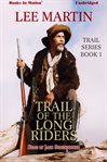 Trail of the long riders cover image