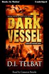 Dark Vessel: Coil Series, Book 4 cover image