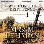 Wool on the drift fence cover image