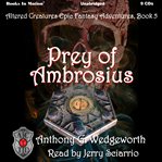 Prey of ambrosius cover image