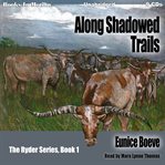 Along shadowed trails cover image