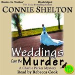 Weddings can be murder cover image