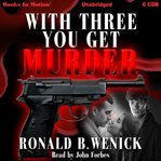 With three you get murder cover image