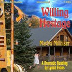 Willing hostage cover image