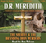 The sheriff and the branding iron murders : a mystery of 84,000 words cover image