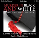 Murder in black and white cover image