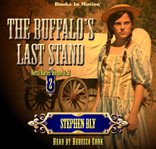 The buffalo's last stand cover image