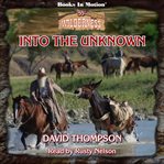 Into the Unknown : Wilderness Series, Book 55 cover image