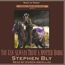 Cover image for You Can Always Trust A Spotted Horse