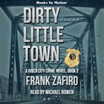 Dirty little town cover image