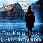 The Knights of Garland murder cover image