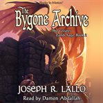 The bygone archive cover image
