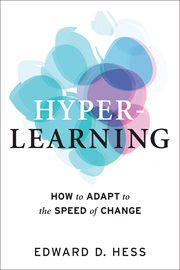 Hyper-learning. How to Adapt to the Speed of Change cover image