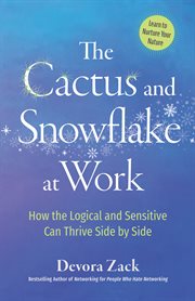 The Cactus and Snowflake at Work cover image