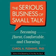 Cover image for The Serious Business of Small Talk