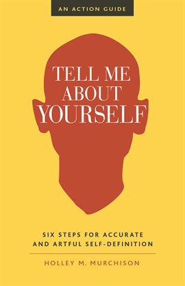 Cover image for Tell Me About Yourself