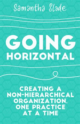 Cover image for Going Horizontal