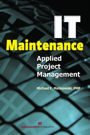 IT maintenance : applied project management cover image