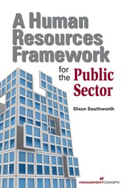 A Human Resources Framework for Public Sector cover image