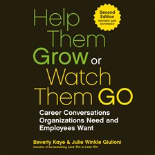 Cover image for Help Them Grow or Watch Them Go