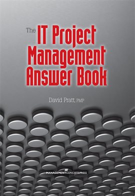 Cover image for The IT Project Management Answer Book