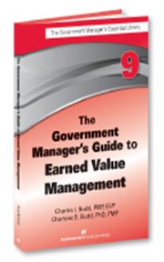 The government manager's guide to earned value management cover image