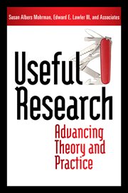 Useful research advancing theory and practice cover image