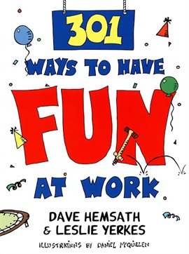 Cover image for 301 Ways to Have Fun at Work