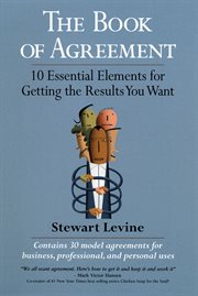 The book of agreement 10 essential elements for getting the results you want cover image