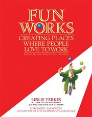 Fun works creating places where people love to work cover image
