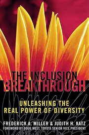 The inclusion breakthrough unleashing the real power of diversity cover image