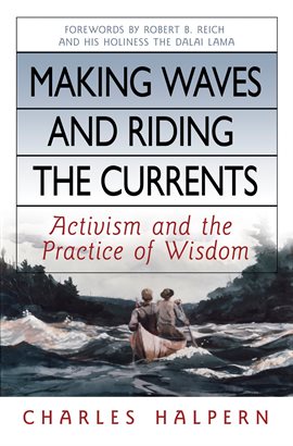 Cover image for Making Waves and Riding the Currents