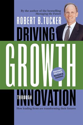 Cover image for Driving Growth Through Innovation