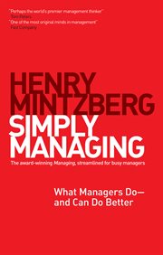 Simply managing: what managers do and can do better cover image