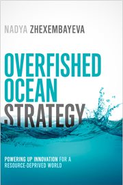 Overfished ocean strategy: powering up innovation for a resource-deprived world cover image