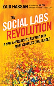 The social labs revolution a new approach to solving our most complex challenges cover image