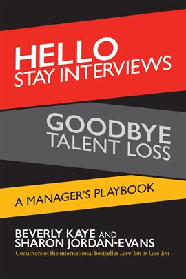 Umschlagbild für Hello Stay Interviews, Goodbye Talent Loss