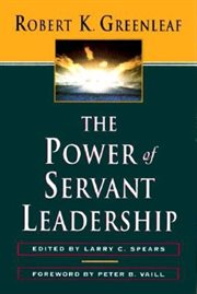The power of servant-leadership essays cover image