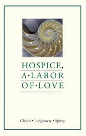 Hospice, a labor of love cover image