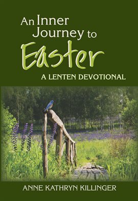 Cover image for An Inner Journey To Easter