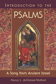 Introduction to the Psalms : a song from ancient Israel cover image