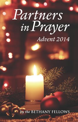 Cover image for Partners In Prayer: Advent 2014