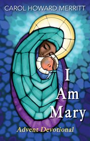 I am mary. Advent Devotional cover image