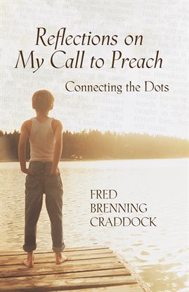 Cover image for Reflections On My Call To Preach