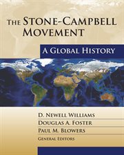 The Stone-Campbell movement : a global history cover image